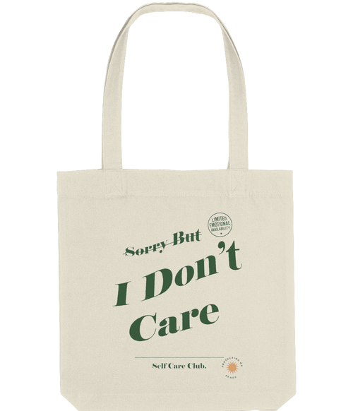 "I don't care" Tote Bag